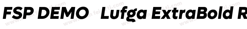 FSP DEMO   Lufga ExtraBold Regular字体转换
